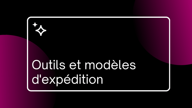 Outils pour les Expéditions
